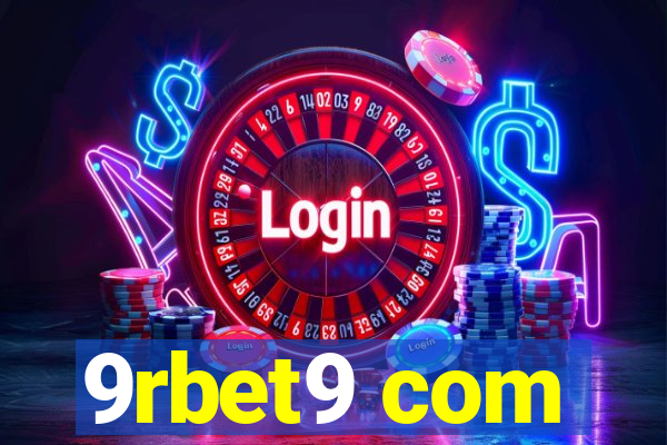 9rbet9 com